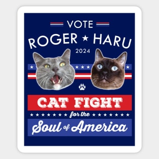 Vote Roger Haru 2024 Cat Fight for the Soul of America Sticker